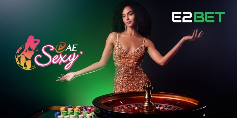 Sảnh AE Sexy – Trải Nghiệm Casino Đỉnh Cao Tại E2BET 3 Top trò chơi hấp dẫn tại sảnh AE Sexy